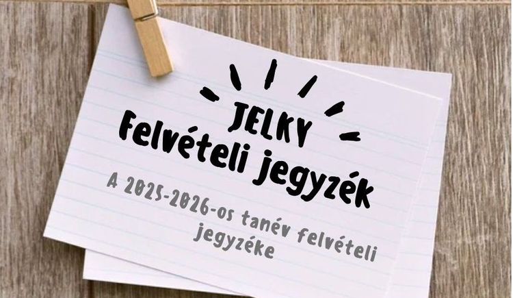 A 2025/2026-os tanévre felvettek jegyzéke